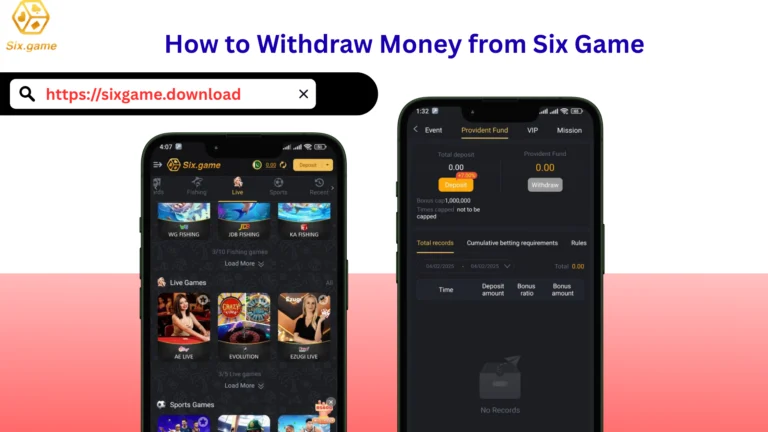 How to Withdraw Money from Six Game